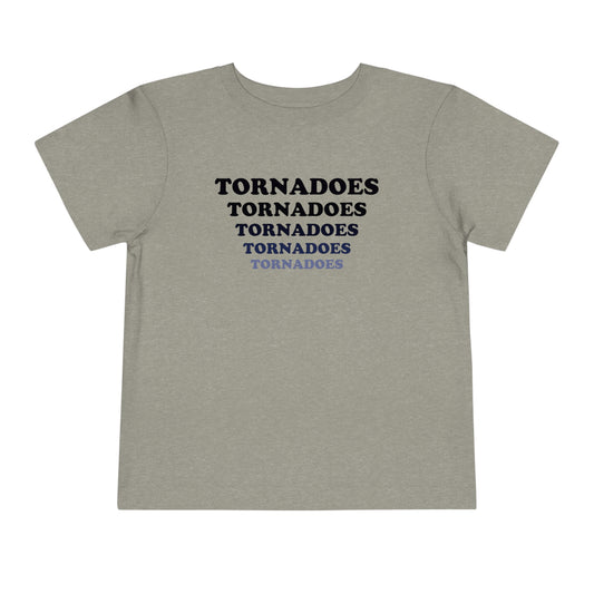 TORNADOES TORNADOES TORNADOES TODDLER TEE - Never Stop Chasing