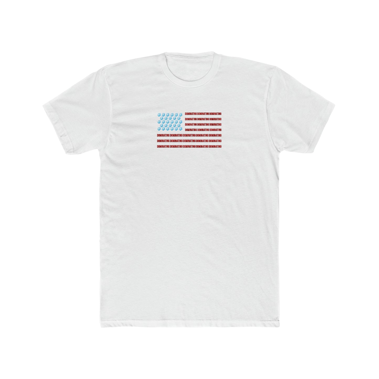 DOMINATING FLAG TEE - Never Stop Chasing