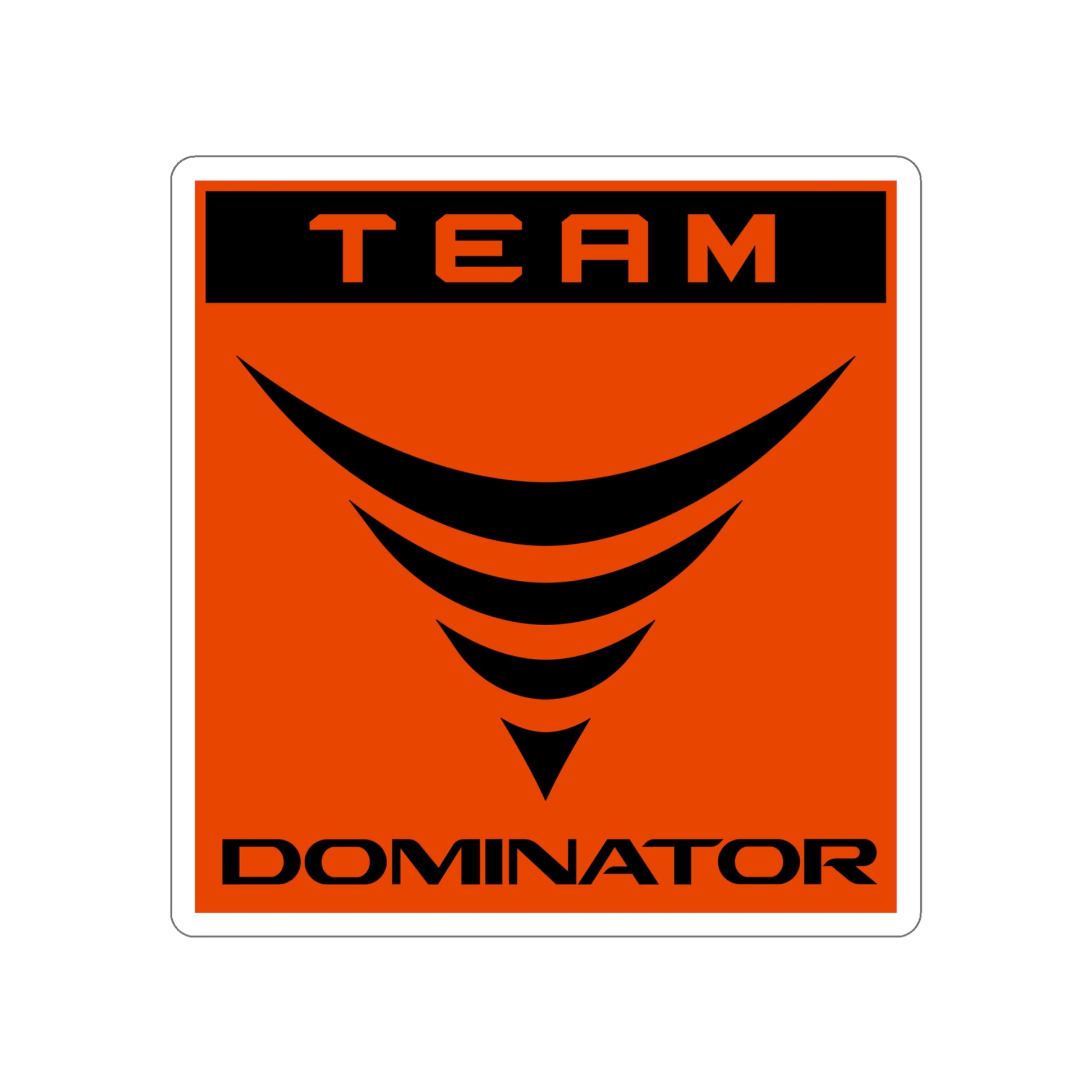 TEAM DOMINATOR RED/BLACK DIE-CUT STICKERS - Never Stop Chasing